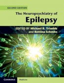 Michael R. Trimble - The Neuropsychiatry of Epilepsy - 9780521154697 - V9780521154697