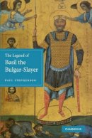 Paul Stephenson - The Legend of Basil the Bulgar-Slayer - 9780521158831 - V9780521158831