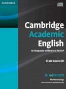 Martin Hewings - Cambridge Academic English C1 Advanced Class Audio CD: An Integrated Skills Course for EAP - 9780521165242 - V9780521165242