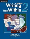 Kelly, Curtis; Gargagliano, Arlen - Writing from Within Level 2 Student's Book - 9780521188340 - V9780521188340