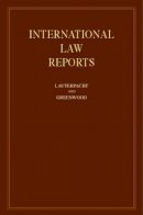 Edited By Elihu Laut - International Law Reports: Volume 140 - 9780521194518 - V9780521194518