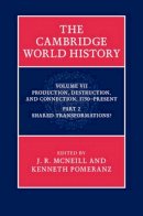 Edited By J. R. Mcne - The Cambridge World History - 9780521199643 - V9780521199643