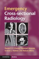 Daniel Y. F. Chung - Emergency Cross-sectional Radiology - 9780521279536 - V9780521279536