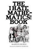 Marilyn Burns - The I Hate Mathematics! Book - 9780521336598 - V9780521336598