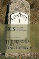 William Shakespeare - The Second Part of King Henry VI - 9780521377041 - V9780521377041