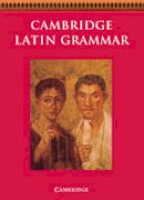 Cambridge School Classics Project - Cambridge Latin Course: Cambridge Latin Grammar - 9780521385886 - V9780521385886