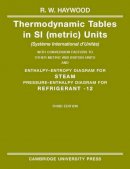 R. W. Haywood - Thermodynamic Tables in SI (Metric) Units - 9780521386937 - V9780521386937