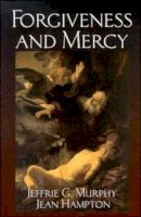 Jeffrie G. Murphy - Forgiveness and Mercy - 9780521395670 - V9780521395670