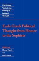 Michael Gagarin - Early Greek Political Thought from Homer to the Sophists - 9780521431927 - V9780521431927