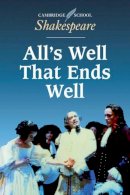 William Shakespeare - All´s Well that Ends Well - 9780521445832 - V9780521445832
