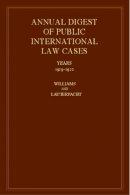 John Fischer Williams (Ed.) - International Law Reports - 9780521463461 - V9780521463461