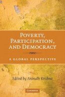 Anirudh Krishna (Ed.) - Poverty, Participation, and Democracy: A Global Perspective - 9780521504454 - V9780521504454