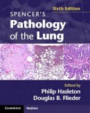 Philip Hasleton (Ed.) - Spencer´s Pathology of the Lung 2 Part Set with DVDs - 9780521509954 - V9780521509954