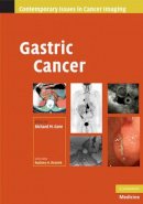 Edited By Richard M. - Gastric Cancer - 9780521513838 - V9780521513838