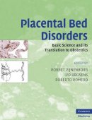 I (Ed)Et Al Brosens - Placental Bed Disorders: Basic Science and its Translation to Obstetrics - 9780521517850 - V9780521517850