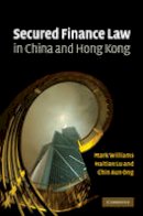 Mark Williams - Secured Finance Law in China and Hong Kong - 9780521519342 - V9780521519342