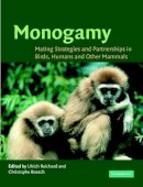 Ulrich H. Reichard - Monogamy: Mating Strategies and Partnerships in Birds, Humans and Other Mammals - 9780521525770 - V9780521525770