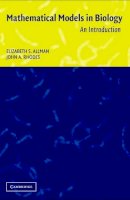 Allman, Elizabeth S., Rhodes, John A. - Mathematical Models in biology - An Introduction - 9780521525862 - V9780521525862