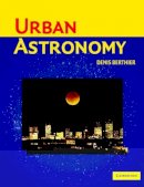 Denis Berthier - Urban Astronomy - 9780521531900 - V9780521531900