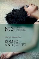 William Shakespeare - Romeo and Juliet (The New Cambridge Shakespeare) - 9780521532532 - V9780521532532