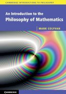 Mark Colyvan - An Introduction to the Philosophy of Mathematics - 9780521533416 - V9780521533416