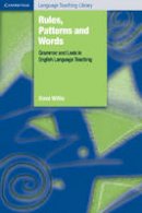 Paperback - Cambridge Language Teaching Library: Rules, Patterns and Words: Grammar and Lexis in English Language Teaching - 9780521536196 - V9780521536196