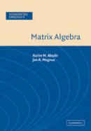 Abadir, Karim M.; Magnus, Jan R. - Matrix Algebra - 9780521537469 - V9780521537469