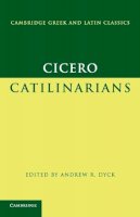 Marcus Tullius Cicero - Cicero: Catilinarians - 9780521540438 - V9780521540438