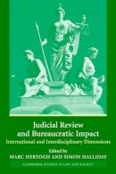 Marc Hertogh - Judicial Review and Bureaucratic Impact: International and Interdisciplinary Perspectives - 9780521547864 - V9780521547864