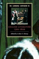 Arthur F Kinney - The Cambridge Companion to English Literature, 1500–1600 - 9780521587587 - V9780521587587