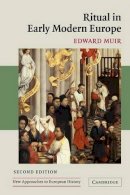 Edward Muir - Ritual in Early Modern Europe - 9780521602402 - V9780521602402