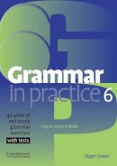 Roger Gower - Grammar in Practice 6 - 9780521618298 - V9780521618298