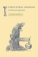 Jacques Heyman - Structural Analysis: A Historical Approach - 9780521622493 - V9780521622493