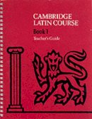 Cambridge School Classics Project - Cambridge Latin Course Teacher´s Guide 1 4th Edition - 9780521648592 - V9780521648592