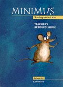 Barbara Bell - Minimus Teacher´s Resource Book: Starting out in Latin - 9780521659611 - V9780521659611