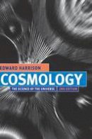 Edward Harrison - Cosmology: The Science of the Universe - 9780521661485 - V9780521661485