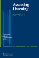 Gary Buck - Cambridge Language Assessment: Assessing Listening - 9780521666619 - V9780521666619