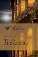 William Shakespeare - Titus Andronicus - 9780521673822 - V9780521673822