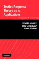 Howard Wainer - Testlet Response Theory and Its Applications - 9780521681261 - V9780521681261