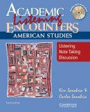 Kim Sanabria - Academic Listening Encounters: American Studies Student´s Book with Audio CD: Listening, Note Taking, and Discussion - 9780521684323 - V9780521684323