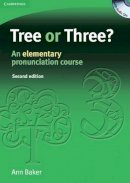 Ann Baker - Tree or Three? Student´s Book and Audio CD: An Elementary Pronunciation Course - 9780521685276 - V9780521685276