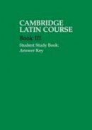 Cambridge School Classics Project - Cambridge Latin Course: Cambridge Latin Course 3 Student Study Book Answer Key - 9780521685962 - V9780521685962