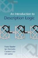 Franz Baader - An Introduction to Description Logic - 9780521695428 - V9780521695428