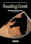 Joint Association Of Classical Teachers - Reading Greek: Grammar and Exercises - 9780521698528 - V9780521698528
