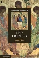 Peter C (Ed) Phan - The Cambridge Companion to the Trinity - 9780521701136 - V9780521701136