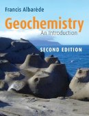 Francis Albarède - Geochemistry: An Introduction - 9780521706933 - V9780521706933