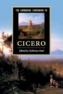 Catherine Steel - The Cambridge Companion to Cicero - 9780521729802 - V9780521729802