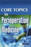 Jonathan Hudsmith - Core Topics in Perioperative Medicine - 9780521730686 - V9780521730686