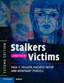 Paul E. Mullen - Stalkers and their Victims - 9780521732413 - V9780521732413