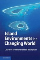 Lawrence R. Walker - Island Environments in a Changing World - 9780521732475 - V9780521732475